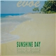 Evoe - Sunshine Day